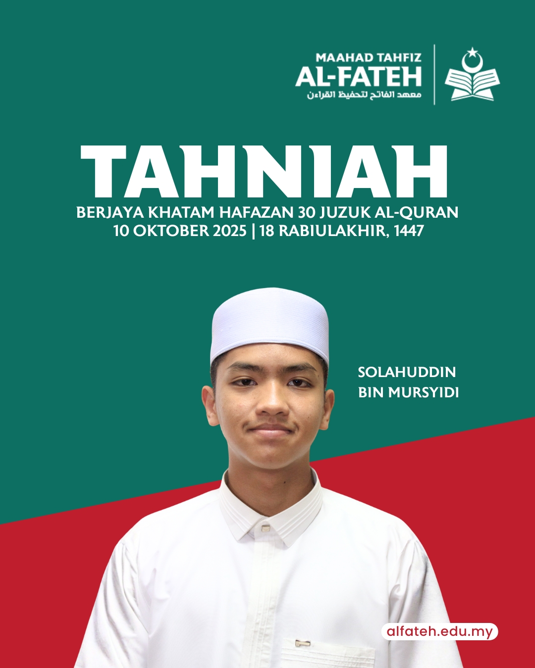 Solahuddin bin Mursyidi, Hafiz Al-Fateh ke-19, menerima sijil khatam hafazan 30 juzuk Al-Quran di Maahad Tahfiz Al-Fateh, Batang Kali.